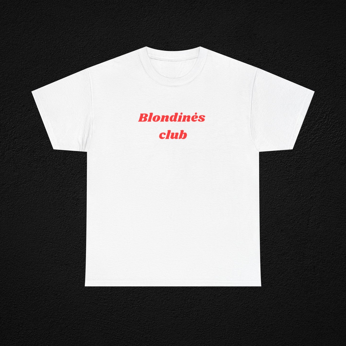 Blondinės club - marškinėliai