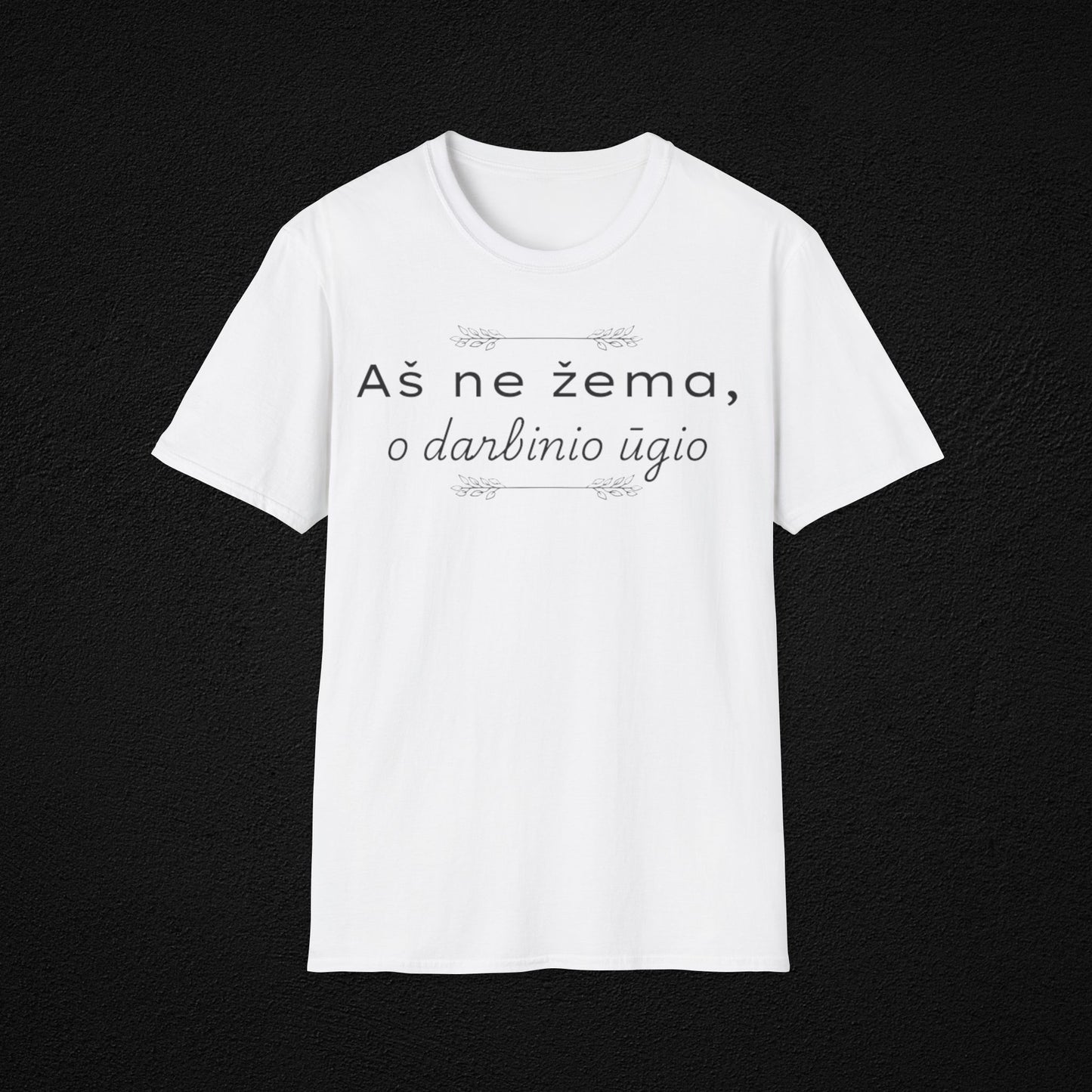 Aš ne žema - marškinėliai