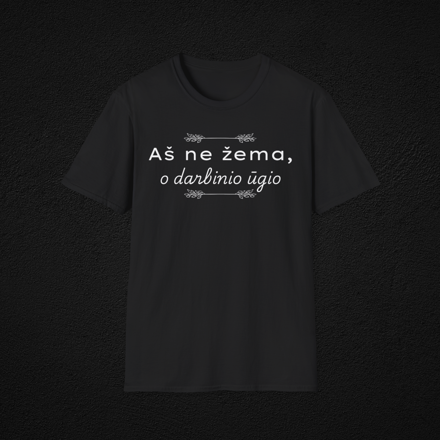 Aš ne žema - marškinėliai