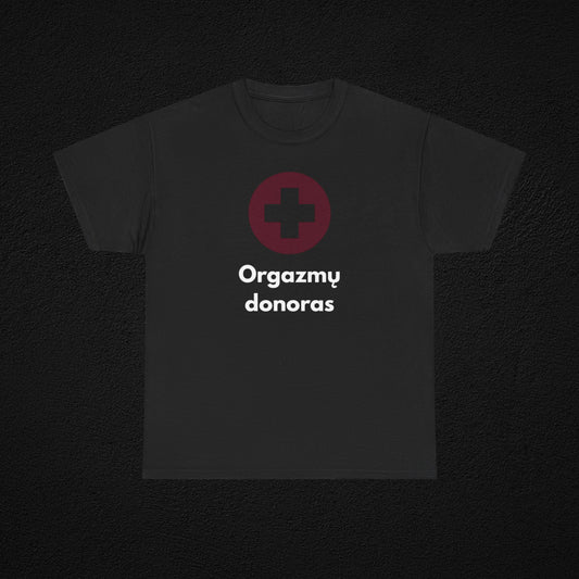Orgazmų donoras - marškinėliai