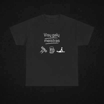 Visų gal meistras - marškinėliai
