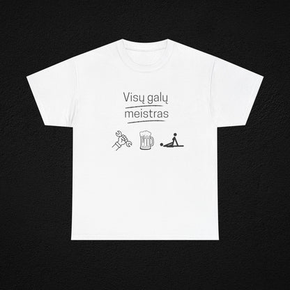 Visų gal meistras - marškinėliai